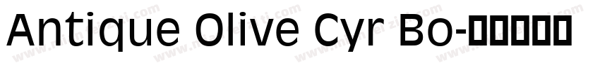Antique Olive Cyr Bo字体转换